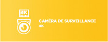 Caméra de surveillance 4K