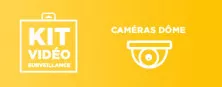 Kit vidéosurveillance Dôme