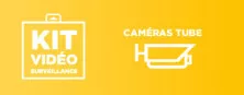 Kit vidéosurveillance Tube