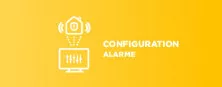 Configuration alarme