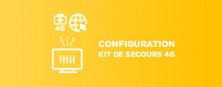 Configuration kit de secours internet en 4G