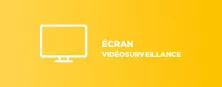 Écran vidéosurveillance
