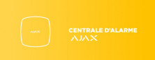 Centrale et kit alarme Ajax Systems
