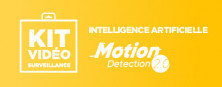 Kit vidéosurveillance IA (Motion Detection 2.0)