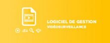 VMS - Logiciel de gestion vidéosurveillance
