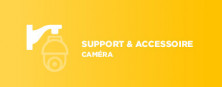 Support et accessoire caméra