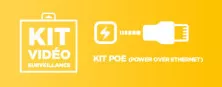 Kit vidéosurveillance PoE