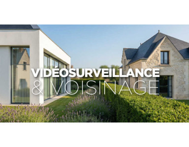 Cam&eacute;ra de surveillance et voisinage : que dit la r&eacute;glementation ?