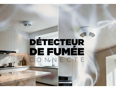 D&eacute;tecteur de fum&eacute;e connect&eacute; : lequel choisir en 2026 ?
