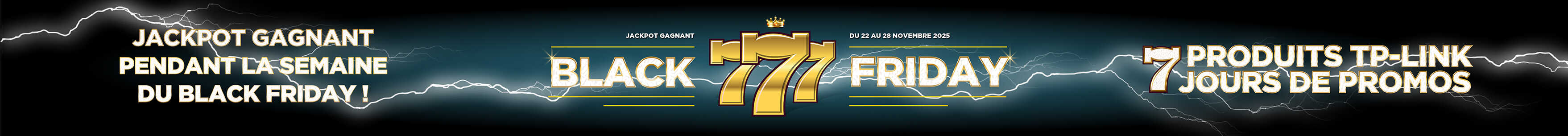 Jackpot gagnant pendant la semaine du Black Friday !
